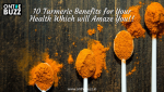 10 Turmeric Benefits for Your Health Which will Amaze You!!